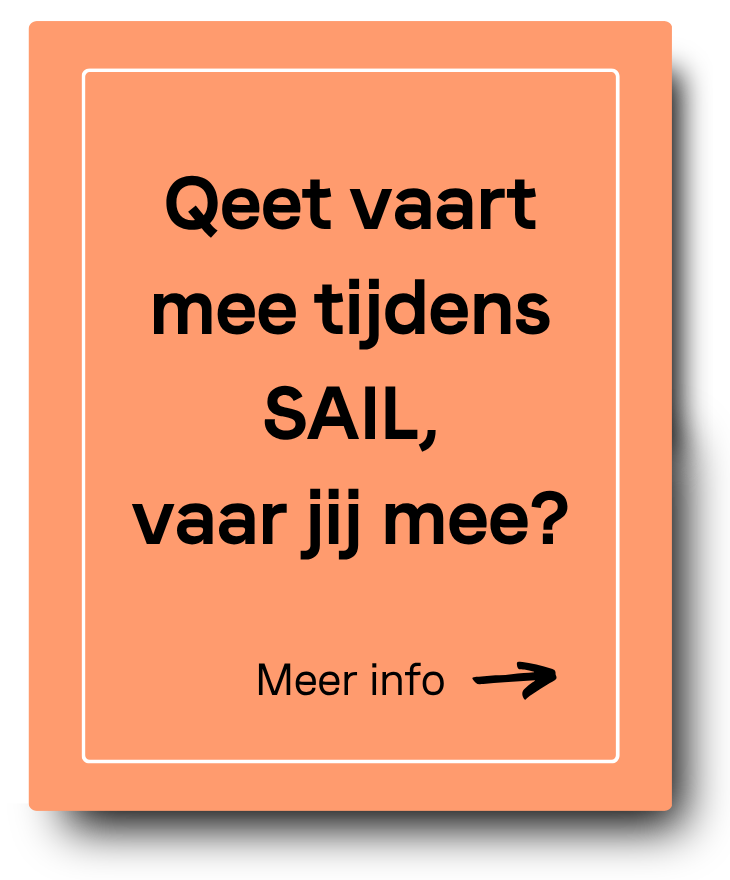 Qeet vaart mee tijdens SAIL, vaar jij mee?
